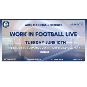 Work in Football LIVE Dubai